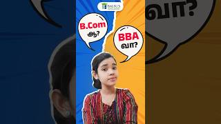 B Com or BBAWhat suits me bcom BBA commerce BalsusSuccessAcademy [upl. by Toma]