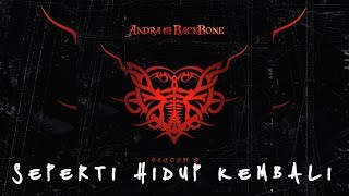 Andra And The Backbone  Seperti Hidup Kembali Official Lyric [upl. by Beauvais]