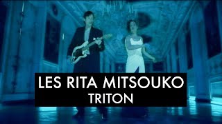 Les Rita Mitsouko  Triton Clip Officiel [upl. by Enortna155]