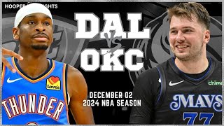 Dallas Mavericks vs Oklahoma City Thunder Full Game Highlights  Dec 2  2024 NBA Season [upl. by Jorie]