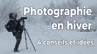 CONSEILS SIMPLES pour Améliorer vos Photos de Paysages dhiver [upl. by Ardried402]