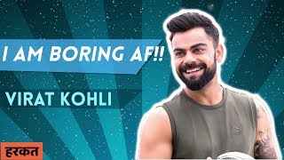 I am Boring AF  Virat Kohli  Hum Jeetenge [upl. by Lyrpa]