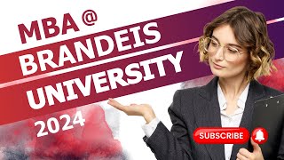 MBA at Brandeis University 2024 mba abroaduniversity [upl. by Beauvais]