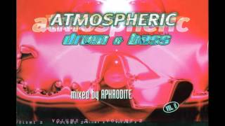 Atmospheric Drum amp Bass Vol2 CD2 1997  Mixed By Aphrodite [upl. by Ttelracs691]