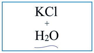 Equation for Potassium Chloride Dissolving in Water  KCl  H2O [upl. by Wylen]