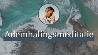 15 Minuten Meditatie met Uitleg  Ademhalingsmeditatie  Connect weer met Jezelf  Geleide Meditatie [upl. by Goober772]