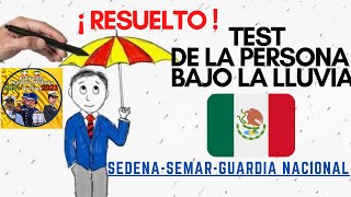 EXAMEN PSICOLÓGICO RESUELTO ✅ PERSONA BAJO LA LLUVIA ♥️ SEDENA SEMAR GUARDIA NACIONAL TROPA 💂 [upl. by Einitsed]