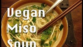 How to Make Vegan Miso Soup [upl. by Muncey315]