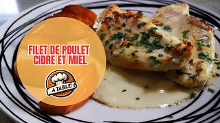 FILET DE POULET CIDRE ET MIEL [upl. by Ark432]