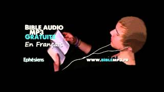 Bible audio  Epître aux Ephésiens  Bible MP3 en Français [upl. by Ynned324]