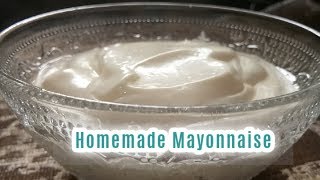 Homemade MayonnaiseHow to make Mayonnaise at home [upl. by Alissa]