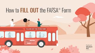 How to Fill Out the Free Application for Federal Student Aid FAFSA® Form [upl. by Marylin]