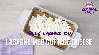 Slik lager du Fullkornslasagne med cottage cheese [upl. by Niwrad]