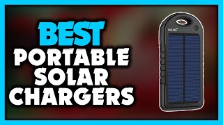 Best Portable Solar Charger  Top 5 Best Portable Solar Power Banks in 2022 [upl. by Schecter990]