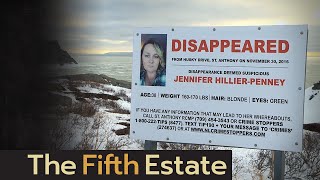 Developments in the disappearance of Jennifer HillierPenney  The Fifth Estate [upl. by Bates]