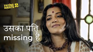 उसका पति missing है ft Monalisa  Paying Guests  Comedy Scene  hoichoi [upl. by Lilyan901]