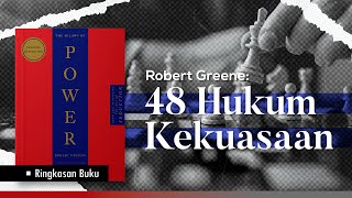 48 HUKUM KEKUASAAN  Ringkasan Buku FULL [upl. by Prochoras]