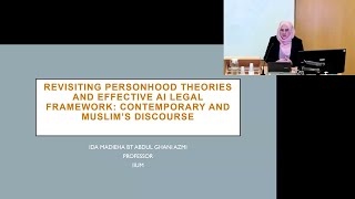 Revisiting Personhood Theories and Effective AI Legal Framework Contemporary and Muslim’s Discourse [upl. by Neu]