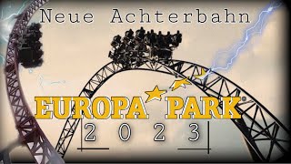 Das wird die neue ACHTERBAHN im EUROPAPARK 2024 [upl. by Elbys]