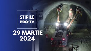 Știrile PRO TV  29 Martie 2024 [upl. by Omarr]