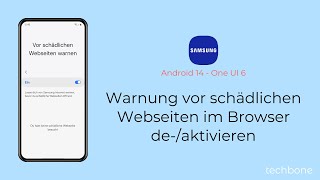 Warnung vor schädlichen Webseiten im Browser aktivieren oder deaktivieren Samsung Internet [upl. by Norehs447]