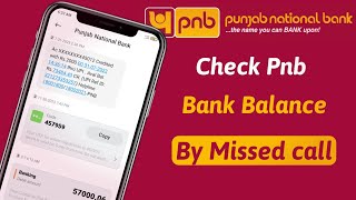 Punjab National Bank ka blance check kaise kare  How to check Punjab National Bank balance [upl. by Desdamonna350]