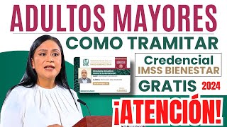 💥¡ADULTOS MAYORES CREDENCIAL IMSS BIENESTAR 💥COMO SOLICITARLO PARA TENER SERVICIOS GRATUITO 💥 [upl. by Rochester]