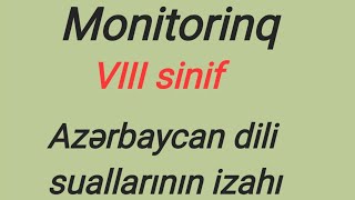 MonitorinqQazaxTovuz Regional Təhsil İdarəsi8ci sinifAzərbaycan dili sualları [upl. by Yrro89]