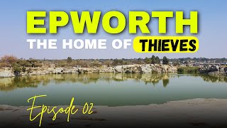 Epworth  The HOME of Thieves  EP02  Zimbabwe ‪jotachfilms‬ [upl. by Leboff]