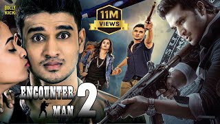 Encounter Man 2  Hindi Dubbed Movies  Nikhil Siddhartha  Nanditha Raj  SumanHindi Action Movies [upl. by Clower680]