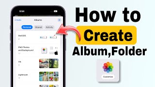 How to Create Albums Or Folders on Iphone  IOS 18 [upl. by Hoon]