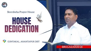 BROSURESH HOUSE DEDICATION II 040924II BRO LAZARUS GS BEERSHEBA PRAYER HOUSE ll GUNTAKAL LIVE ll [upl. by Hakilam]