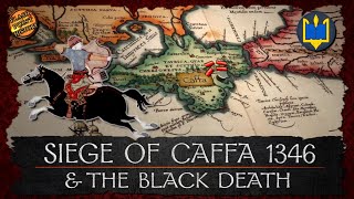 Siege of Caffa 1346 amp The Black Death [upl. by Simonetta253]