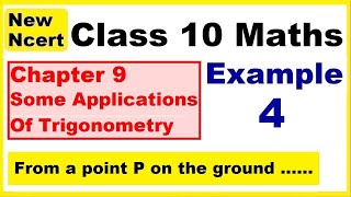 Class 10 Maths  Chapter 9  Example 4  Some Applications Of Trigonometry  NEW NCERT  Ranveer [upl. by Licha419]