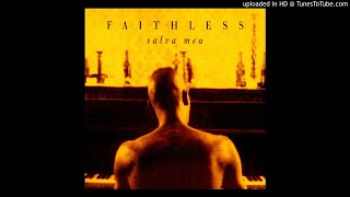 Faithless  Salva Mea Radio Edit [upl. by Dimphia]