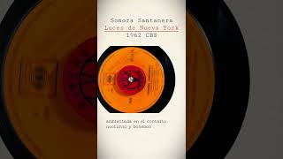 Sonora Santanera  Luces de Nueva York 1962 CBS [upl. by Sparkie]