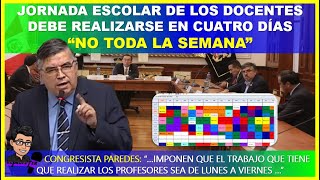 🔴ATENCION😱 JORNADA ESCOLAR DE LOS DOCENTES DEBE REALIZARSE EN CUATRO DÍAS“NO TODA LA SEMANA” [upl. by Ilah]