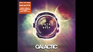 Galactic  Does It Really Make A Difference  Featuring Mavis Staples Into The Deep [upl. by Bozuwa]