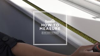 Dunelm  How to Measure Inside the Recess for Blinds [upl. by Nomyar]