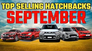 Top 12 Best Selling Hatchbacks For SEPTEMBER 202412 Best Selling Hatchbacks For SEPTEMBER2024 INDIA [upl. by Marko]