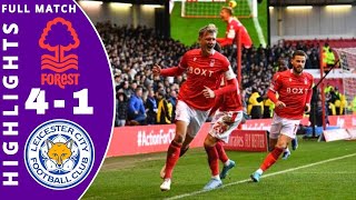 NOTTINGHAM FOREST vs LEICESTER CITY 41  EXTENDED HIGHLIGHTS ALL GOALS  FA CUP February 6 2022 [upl. by Muldon296]