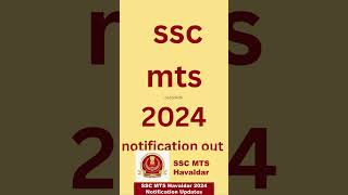 ssc mts 2024 notification out l ssc mts 2024 from fill up date release [upl. by Komara749]