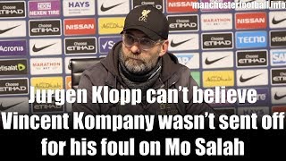 Jurgen Klopp cant believe Vincent Kompany wasnt sent off for his foul on Mo Salah [upl. by Nugesulo]