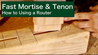 Fast Mortise amp Tenon  How to Using a Router [upl. by Brod]