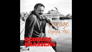 Georges Brassens  Lorage  Olympia 1960 [upl. by Hume]