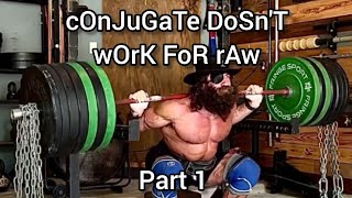 Conjugate doesnt work for raw powerlifting ep 1 [upl. by Anaehs19]