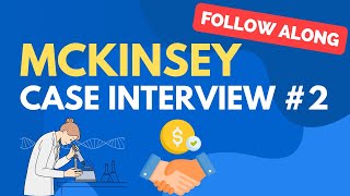 McKinsey Case Interview Practice 2 Pharma Acquisition [upl. by Ilonka]