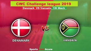 Vanuatu vs Denmark Live  DEN vs VAN Live Live Cricket Match today [upl. by Heinrik]