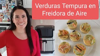 Verduras tempura en Freidora de Aire [upl. by Wolfie932]