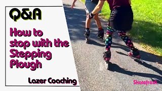 How to stop on rollerblades amp inline skates for beginners with the stepping plough stop [upl. by Rednael331]